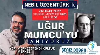 Merkezefendi, Uğur Mumcu'yu Nebil Özgentürk ile anacak