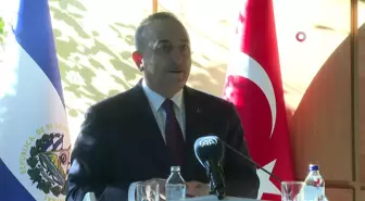 Çavuşoğlu: '18. büyükelçiliğimizi çok yakın bir zamanda El Salvador'un başkenti San Salvador'da açacağız'