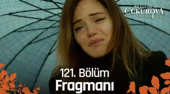 Bir Zamanlar Çukurova 121. Bölüm Fragmanı | Saniye ve Gülten'in cenazesi!