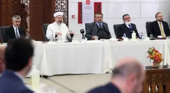 Diyanet İşleri Başkanı Erbaş, Diyanet-İlahiyat-MEB İstişare Heyeti Toplantısı'na katıldı