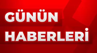 Günün haberleri 28 Ocak: Bugün neler oldu? İşte günün son dakika haberleri ve öne çıkan gelişmeleri!