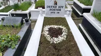 Defne Joy Foster'ın mezar başı 11'inci ölüm yıl dönümünde boş kaldı