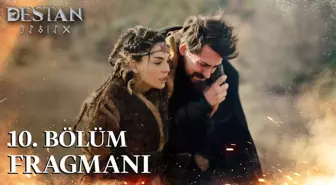 Destan 10. Bölüm Fragmanı | Seni bir ömür sırtımda taşırım...