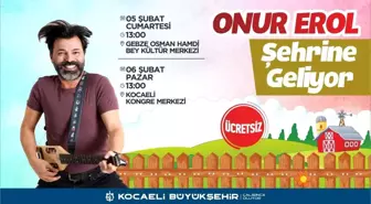 Onur Erol, çocuklarla buluşacak