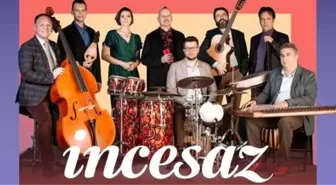 İncesaz'dan 25. Yıla Özel Konser