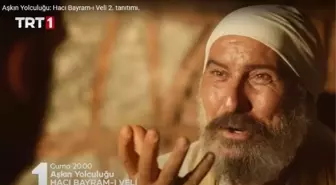 Hacı Bayram-ı Veli Aşkın Yolculuğu konusu nedir?