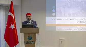 Yunus Emre Enstitüsü'nden, Tunus'ta 'Mağrib ve Osmanlı Mimarisi' konulu konferans