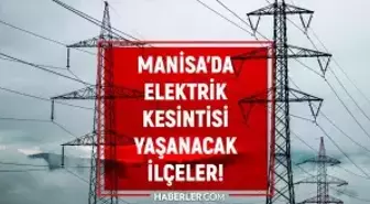 Manisa elektrik kesintisi! 15-16 Şubat Manisa'da elektrik ne zaman gelecek? Manisa'da elektrik kesintisi yaşanacak ilçeler!