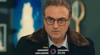 Annemizi Saklarken yok mu, neden yok, bitti mi? Annemizi Saklarken final mi yaptı, neden final?