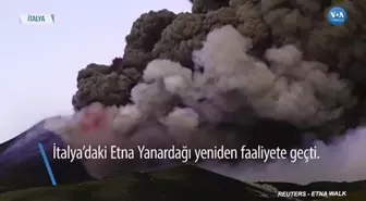 Etna Yanardağı Bir Kez Daha Faaliyette