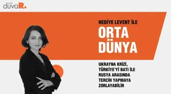 Ukrayna krizi, Türkiye'yi Batı ile Rusya arasında tercih yapmaya zorlayabilir