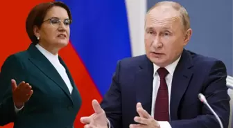 Akşener'den hükümete çağrı: Vakit, Putin'e yaptırım vaktidir