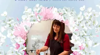 8 Mart'ta kadınlara özel sürprizler
