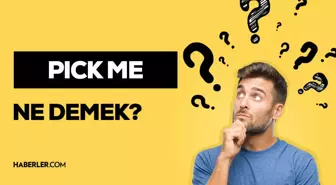 Pick me ne demek? Kimlere pick me denir? Sosyal medyada kullanılan pick me teriminin anlamı