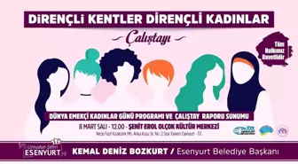 'Dirençli Kentler Dirençli Kadınlar' çalıştayı yarın başlıyor