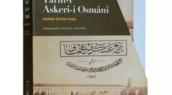 TÜBA'nın 'Tarih-i Askeri-i Osmani' eseri yayımlandı