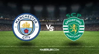 Manchester City - Sporting Lisbon maçı ne zaman, saat kaçta, hangi kanalda? Manchester City - Sporting Lisbon maçı şifresiz mi?