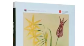 TÜBA, Üsküdarlı Ali Çelebi'nin çiçeklere ilişkin 'Şükufe-name' adlı eserini yayımladı