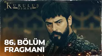 Kuruluş Osman 86. Bölüm Fragmanı | 'Nice zalim boynumuzdan düşmez'