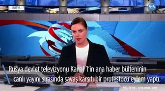 Rusya'da Canlı Yayın Sırasında Savaş Karşıtı Protesto