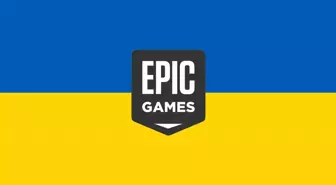 Epic Games, elde ettiği gelirleri Ukrayna'ya bağışlayacak