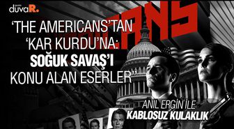 Kablosuz Kulaklık... 'The Americans'tan 'Kar Kurdu'na: Soğuk Savaş'ı konu alan eserler