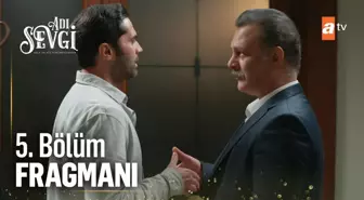 Adı Sevgi 5. Bölüm Fragmanı | 'Baykaralar yeniden bir olacak!'