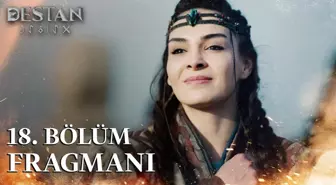 Destan 18. Bölüm Fragmanı | 'Düşmanı sevindirmek yok!'