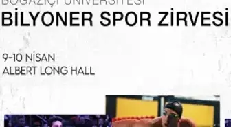 Boğaziçi Üniversitesi Bilyoner Spor Zirvesi 9 Nisan'da