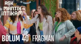 Aşk Mantık İntikam 40. Bölüm Fragmanı