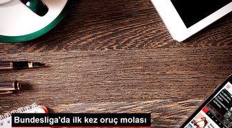 Bundesliga'da ilk kez oruç molası