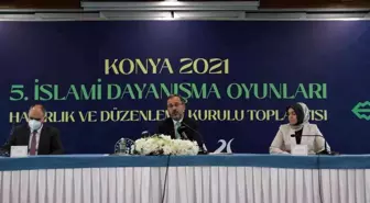 5. İslami Dayanışma Oyunları öncesi düzenlenen toplantıya Bakan Kasapoğlu başkanlık etti