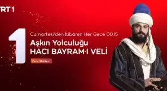 Aşkın Yolculuğu Hacı Bayram-ı Veli 8. bölüm fragmanı yayınlandı mı? Aşkın Yolculuğu Hacı Bayram-ı Veli devam edecek mi, hangi günler, saat kaçta?