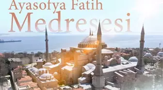 Ayasofya Fatih Medresesi nerede? Ayasofya Fatih Medresesi ne zaman, kim tarafından yıkıldı?