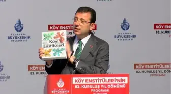 İBB BAŞKANI İMAMOĞLU KÖY ENSTİTÜLERİNİN 82. KURULUŞ YILDÖNÜMÜ KUTLAMALARINA KATILDI