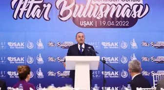 Dışişleri Bakanı Çavuşoğlu, Uşak'ta iftar programına katıldı Açıklaması