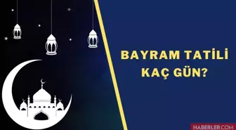 Ramazan Bayramı 9 gün tatil mi 2022? Ramazan Bayramı 9 gün olacak mı 2022, birleştirme yapılacak mı?