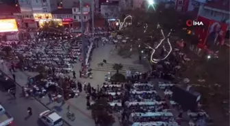 4 bin kişilik sokak iftarı böyle görüntülendi