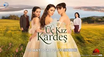 Üç Kız Kardeş neden yok? 3 Mayıs Bu akşam Üç Kız Kardeş var mı, yok mu, neden yok? Üç Kız Kardeş bitti mi, final mi oldu? Yeni bölüm haftaya mı?