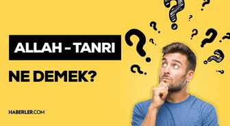 'Allah' yerine 'Tanrı' demek günah mı? DİYANET AÇIKLADI! Allah'a Tanrı demek caiz mi, yanlış mı?