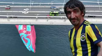 Trabzonspor bayrağını indirmeye çalışan 'Rambo Okan' bir kez daha gözaltına alındı