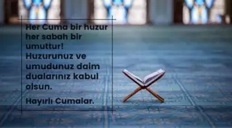 2022: Cuma mesajları yeni, resimli! Cuma mesajları ve öz, kısa, dualı ve ayetli resimli Cuma sözleri!