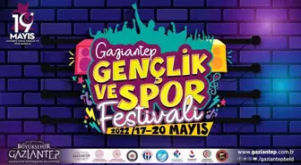 'Gaziantep Gençlik ve Spor Festivali' yarın başlıyor