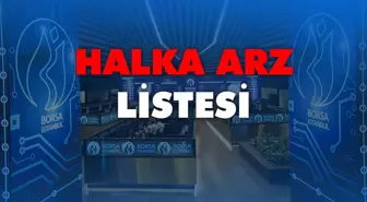 Halka Arz Takvimi 2023: Bugün halka arz var mı? Halka Arz Listesi 2023! Halka arz olacak hisseler!
