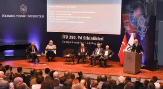 İTÜ'de 'Türkiye'de Mühendislik ve Mimarlığın 250 Yılı' konuşuldu