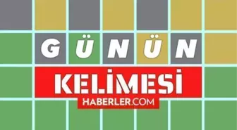 Wordle günün kelimesi nedir? 25 Mayıs Wordle Türkçe bugünkü kelime ne?