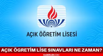 Açık lise sınavları ne zaman? AÖL sınavları tarihi ne zaman?