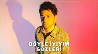 Evdeki Saat Böyle İyiyim şarkı sözleri! Evdeki Saat Böyle İyiyim dinle! Evdeki Saat Böyle İyiyim sözleri nedir?