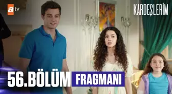 Kardeşlerim 56. Bölüm Fragmanı Sezon Finali KENDİ