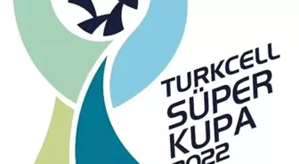 Turkcell Süper Kupa, 30 Temmuz'da Atatürk Olimpiyat Stadı'nda oynanacak